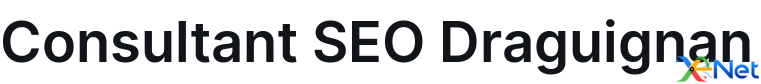 Consultant SEO Draguignan